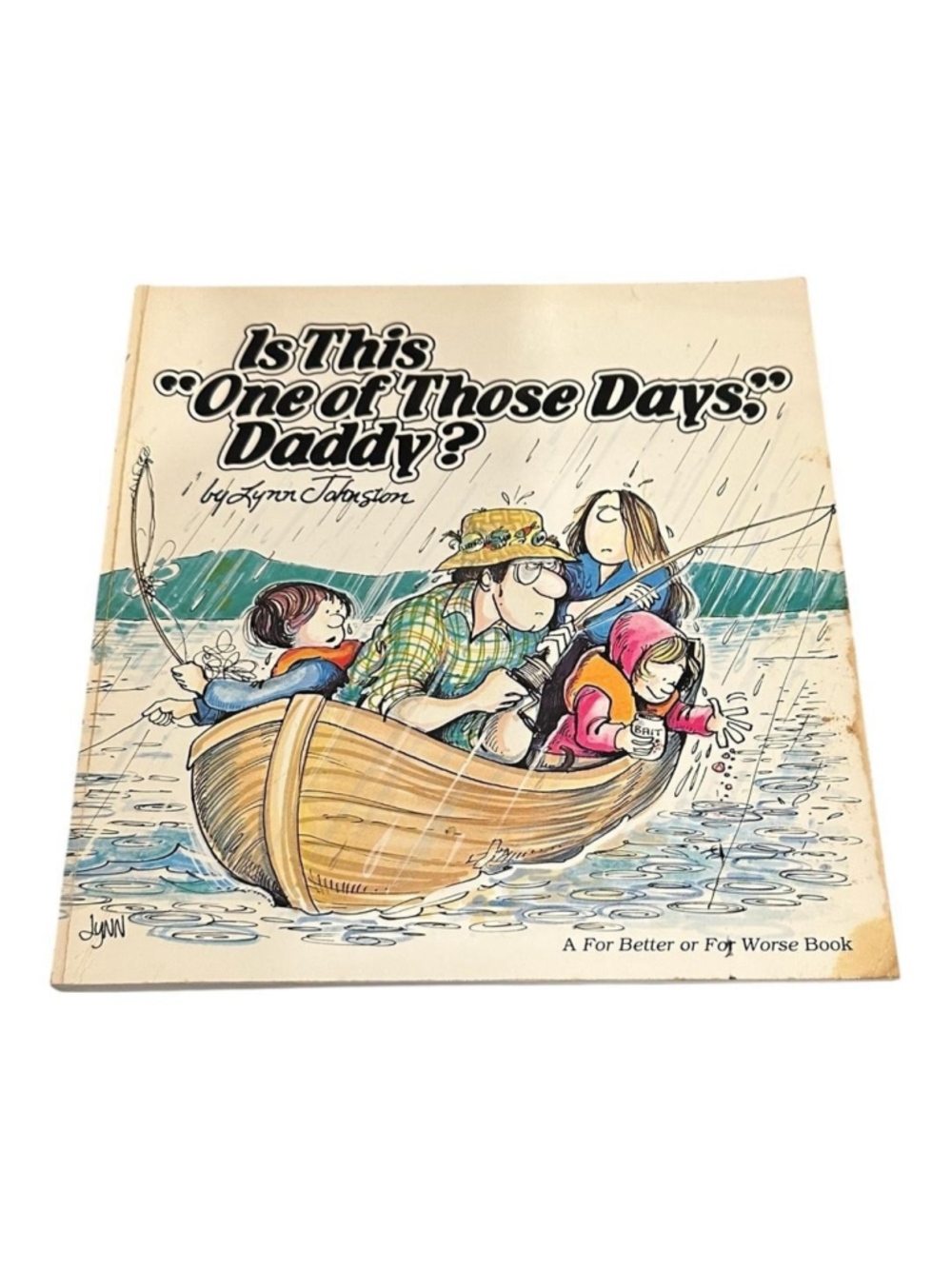Vintage Is This 'One Of Those Days,' Daddy? Lynn Johnston Andrews PB 1982 White